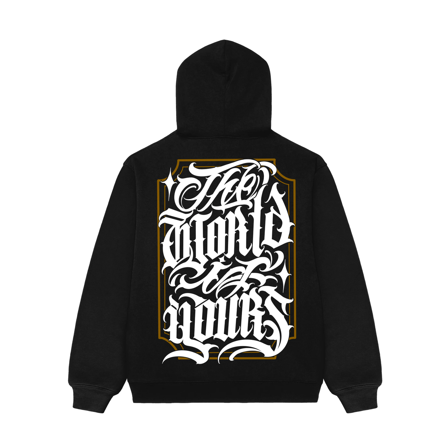 The World Is Yours - Hoodie MoonshinersMFG