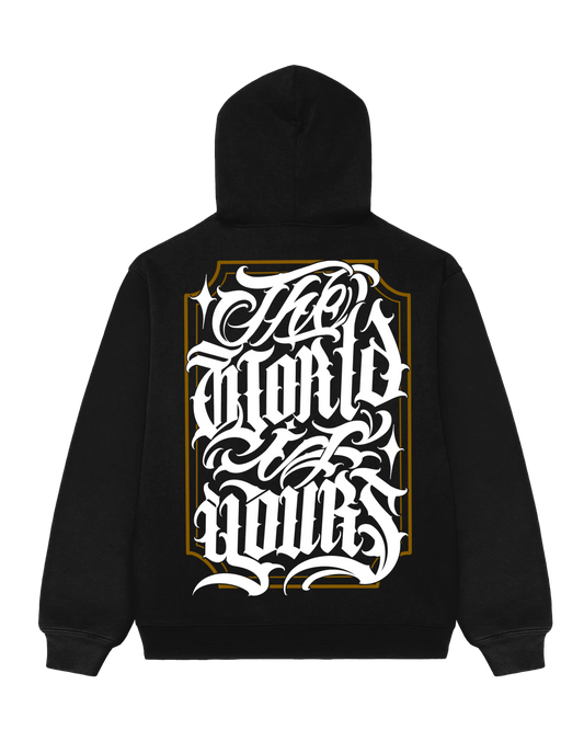 The World Is Yours - Hoodie MoonshinersMFG