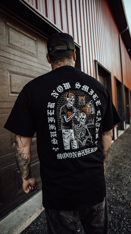 Suffer Now Smile Later Moonshiners Mfg